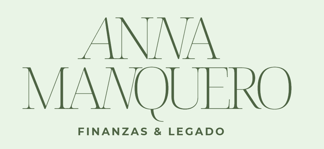 Anna Manquero — Finanzas y Legado
